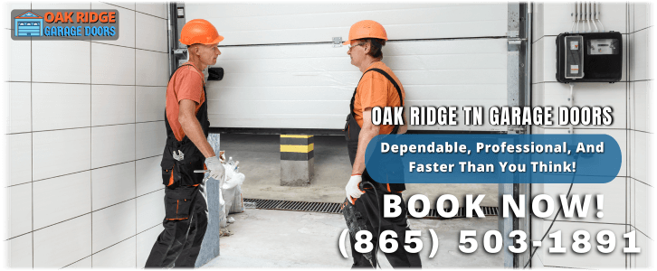 Garage Door Repair Oak Ridge TN